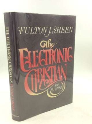 Item #201122 THE ELECTRONIC CHRISTIAN: 105 Readings. Fulton J. Sheen