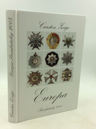 Item #201151 EUROPA: Europaische Orden von 1700-1990, Preiskatalog 2005. Carsten Zeige