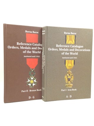 Item #201182 REFERENCE CATALOGUE: ORDERS, MEDALS AND DECORATIONS OF THE WORLD Instituted until...