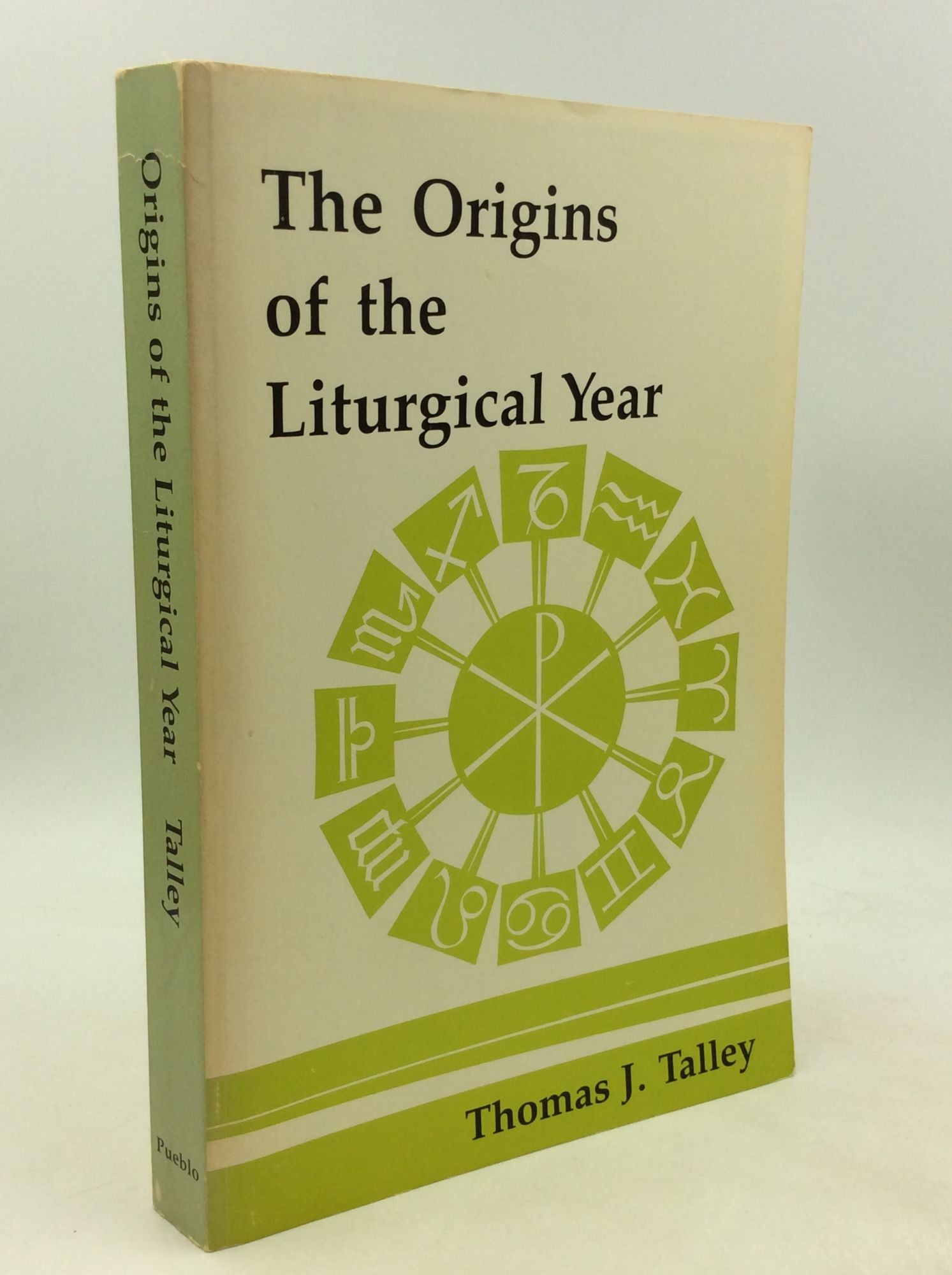 Thomas J. Talley - The Origins of the Liturgical Year