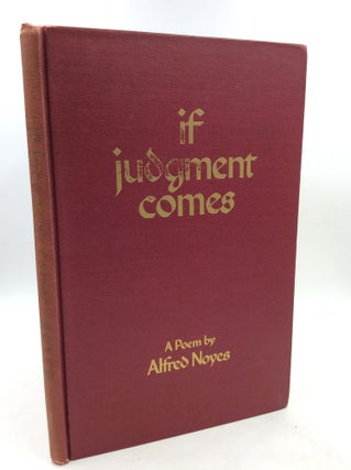 Item #201408 IF JUDGMENT COMES. Alfred Noyes