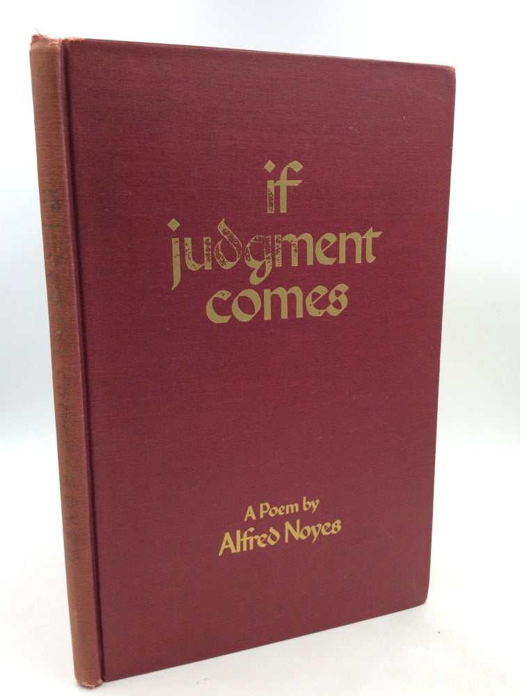 Item #201408 IF JUDGMENT COMES. Alfred Noyes.