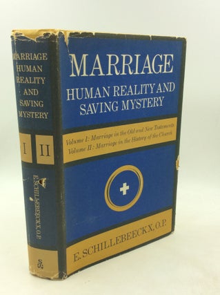 Item #201457 MARRIAGE: Human Reality and Saving Mystery. E. Schillebeeckx