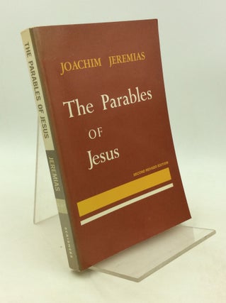 Item #201486 THE PARABLES OF JESUS. Joachim Jeremias