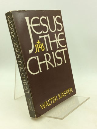 Item #201492 JESUS THE CHRIST. Walter Kasper