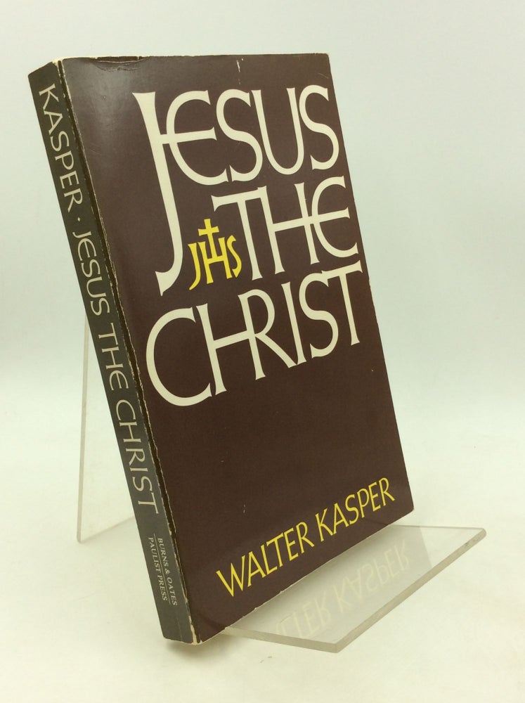 Item #201492 JESUS THE CHRIST. Walter Kasper.