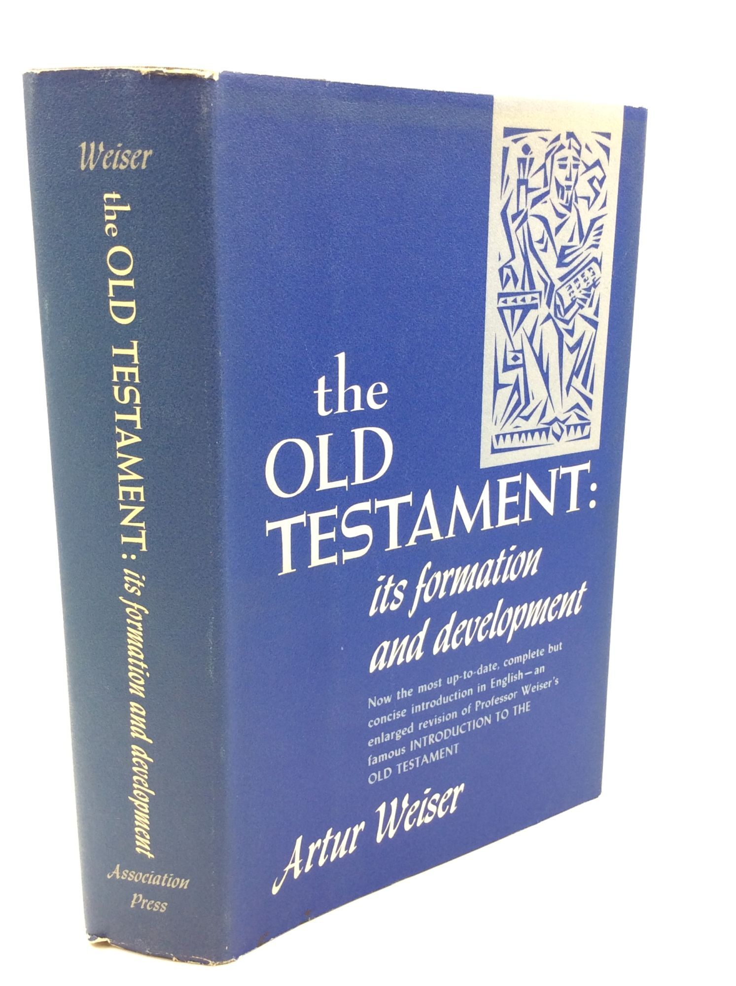 THE OLD TESTAMENT: Its Formation and Development | Artur Weiser | 4th ...
