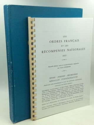 Item #201593 LES ORDERS FRANCAIS ET LES RECOMPENSES NATIONALES. Colette Bourdier