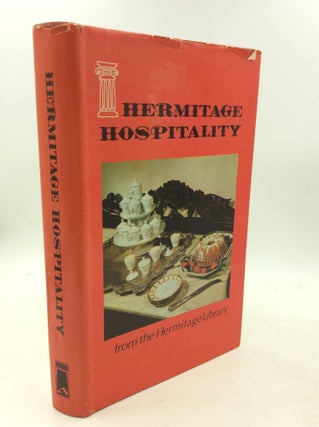 Item #201787 HERMITAGE HOSPITALITY from the Hermitage Library. Ginger Helton, eds Susan Van Riper