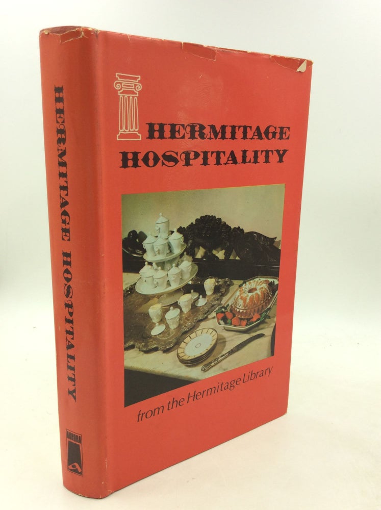 Item #201787 HERMITAGE HOSPITALITY from the Hermitage Library. Ginger Helton, eds Susan Van Riper.