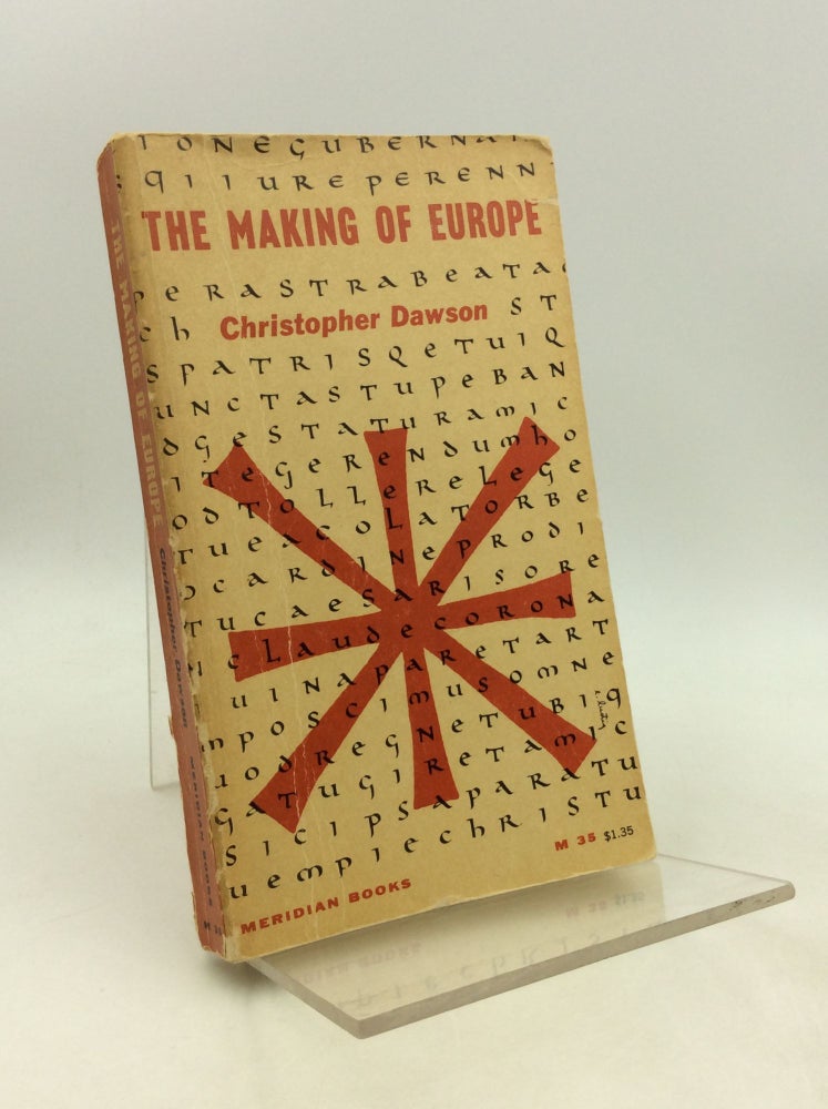 Item #201868 THE MAKING OF EUROPE. Christopher Dawson.