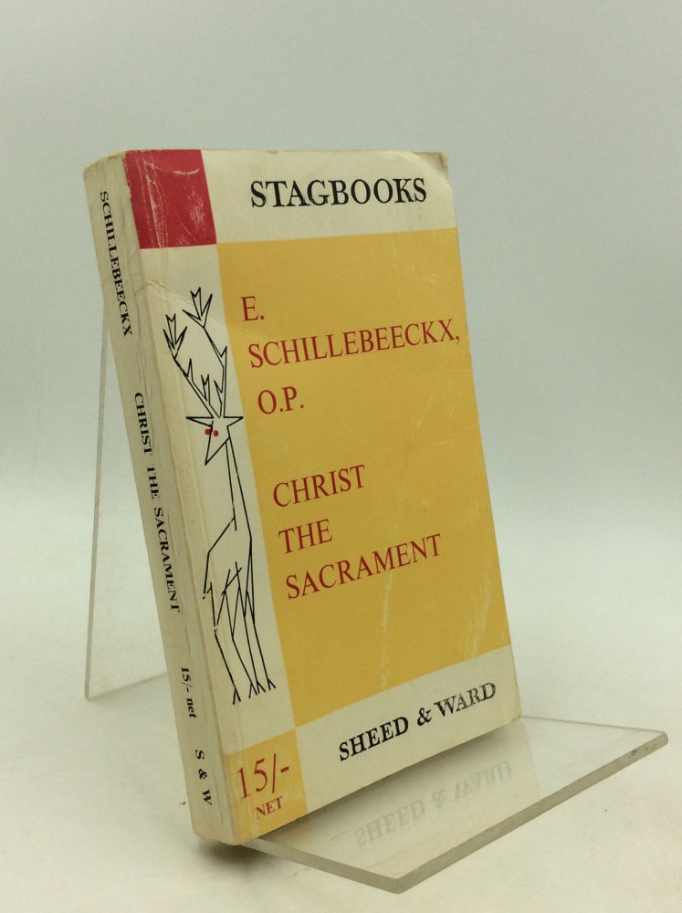 Item #201918 CHRIST THE SACRAMENT of Encounter with God. E. Schillebeeckx.