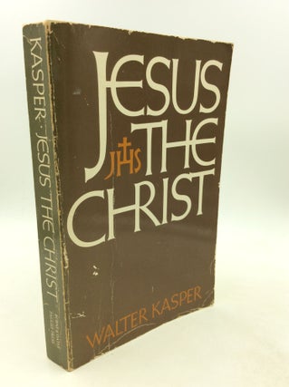 Item #201981 JESUS THE CHRIST. Walter Kasper