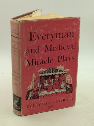 Item #202176 EVERYMAN AND MEDIEVAL MIRACLE PLAYS. ed A C. Cawley