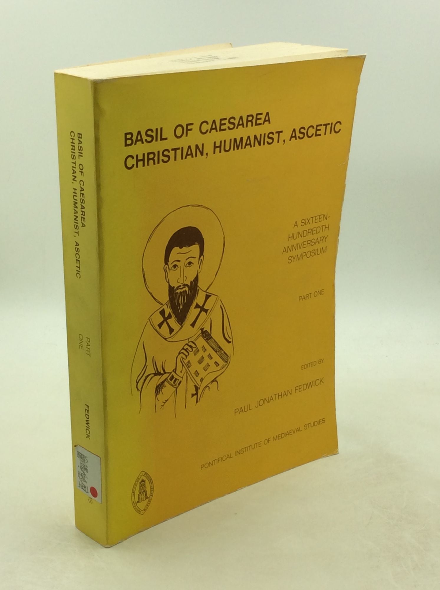 BASIL OF CAESAREA Christian Humanist Ascetic A Sixteen