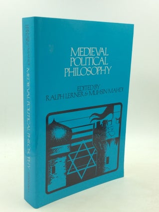 Item #202306 MEDIEVAL POLITICAL PHILOSOPHY: A Sourcebook. Ralph Lerner, eds Muhsin Mahdi
