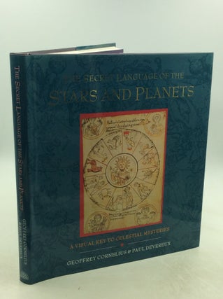 Item #202439 THE SECRET LANGUAGE OF THE STARS AND PLANETS: A Visual Key to Celestial Mysteries....