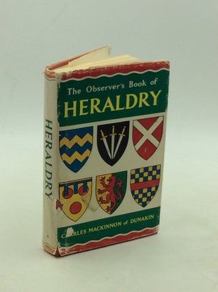 Item #202450 THE OBERVER'S BOOK OF HERALDRY. Charles MacKinnon of Dunakin