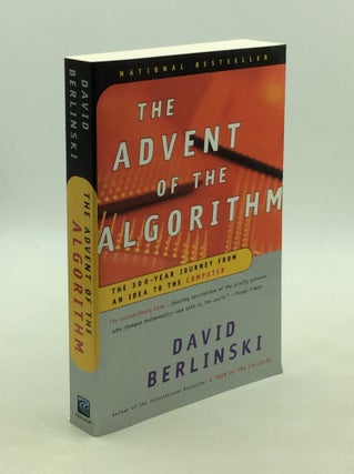 Item #202460 THE ADVENT OF THE ALGORITHM: The 300-Year Journey from an Idea to the Computer....