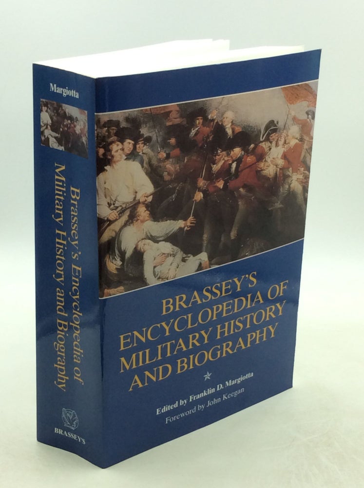Item #202596 BRASSEY'S ENCYCLOPEDIA OF MILITARY HISTORY AND BIOGRAPHY. USAF Col. Franklin D. Margiotta, ed, Ph D.