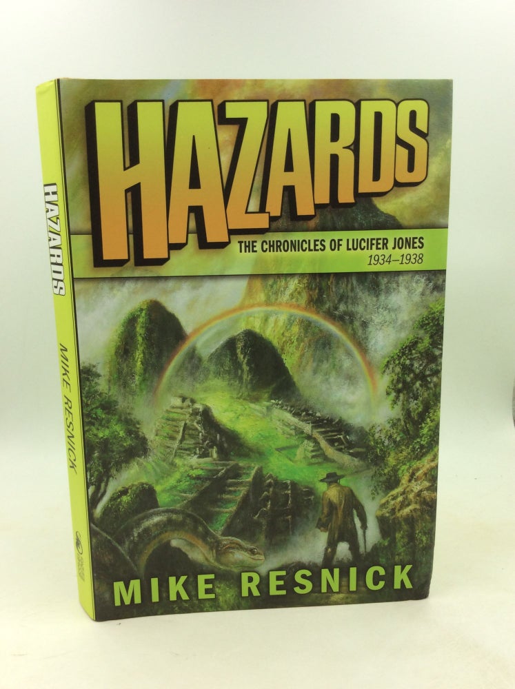 Item #202710 HAZARDS: The Chronicles of Lucifer Jones 1934-1938. Mike Resnick.