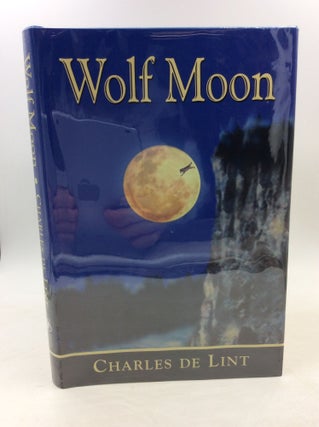 Item #202729 WOLF MOON. Charles de Lint