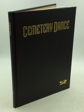 Item #202735 CEMETERY DANCE MAGAZINE ISSUE 52. ed Richard Chizmar