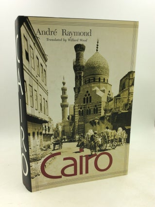 Item #202800 CAIRO. Andre Raymond, tr Willard Wood