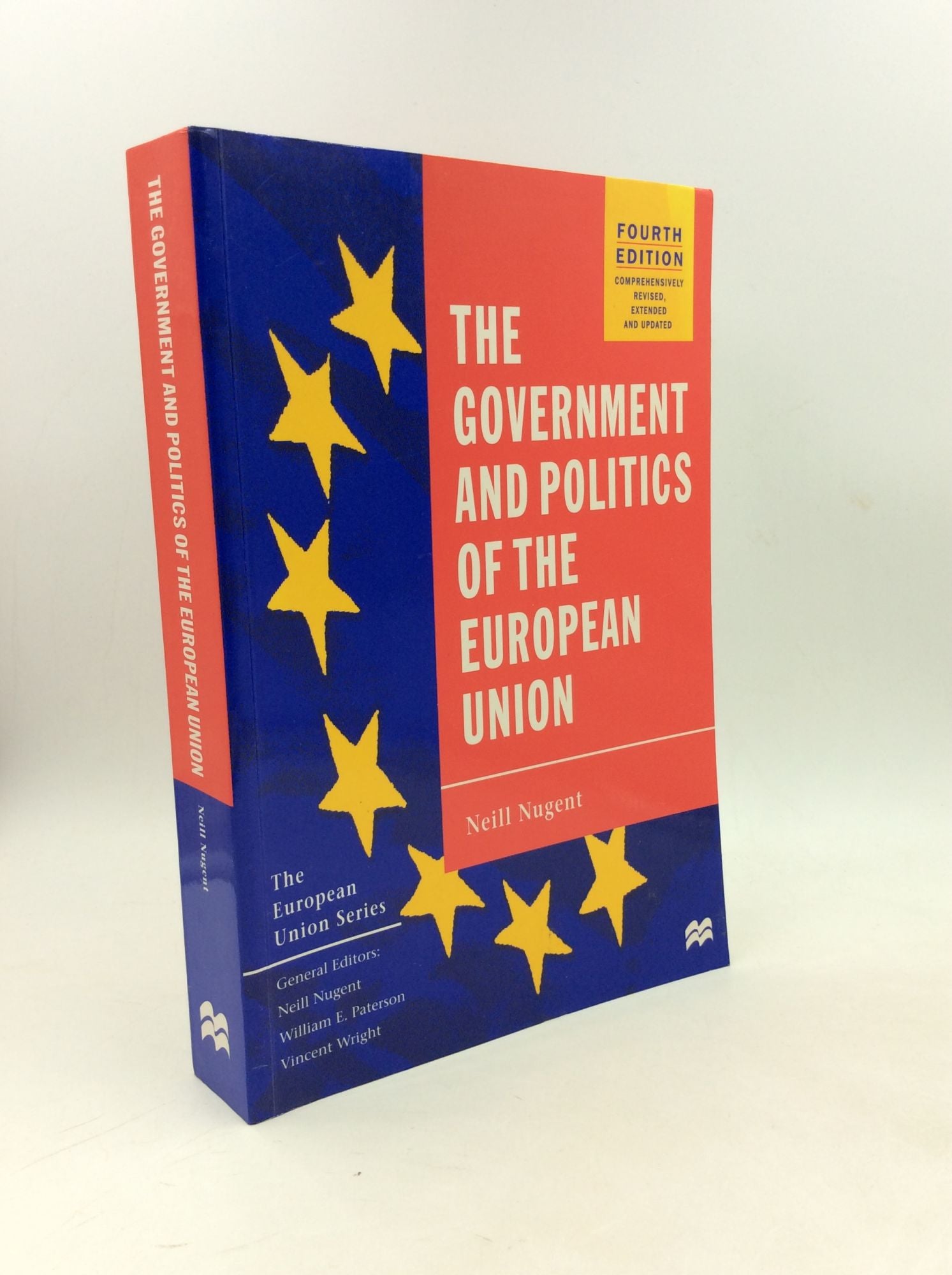 THE GOVERNMENT AND POLITICS OF THE EUROPEAN UNION by Neill Nugent on Kubik  Fine Books Ltd