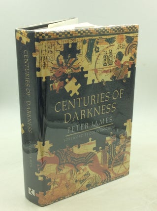 Item #202838 CENTURIES OF DARKNESS: A Challenge to the Conventional Chronology of Old World...