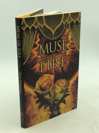 Item #202891 MUSE OF FIRE. Dan Simmons