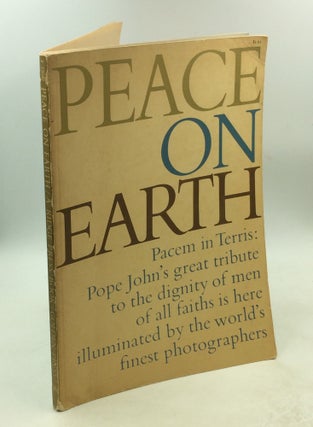 Item #202930 PEACE ON EARTH: An Encyclical Letter of His Holiness Pope John XXIII. Pope John XXIII