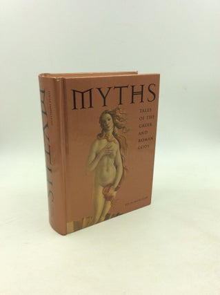 Item #203000 MYTHS: Tales of Greek and Roman Gods. Lucia Impelluso