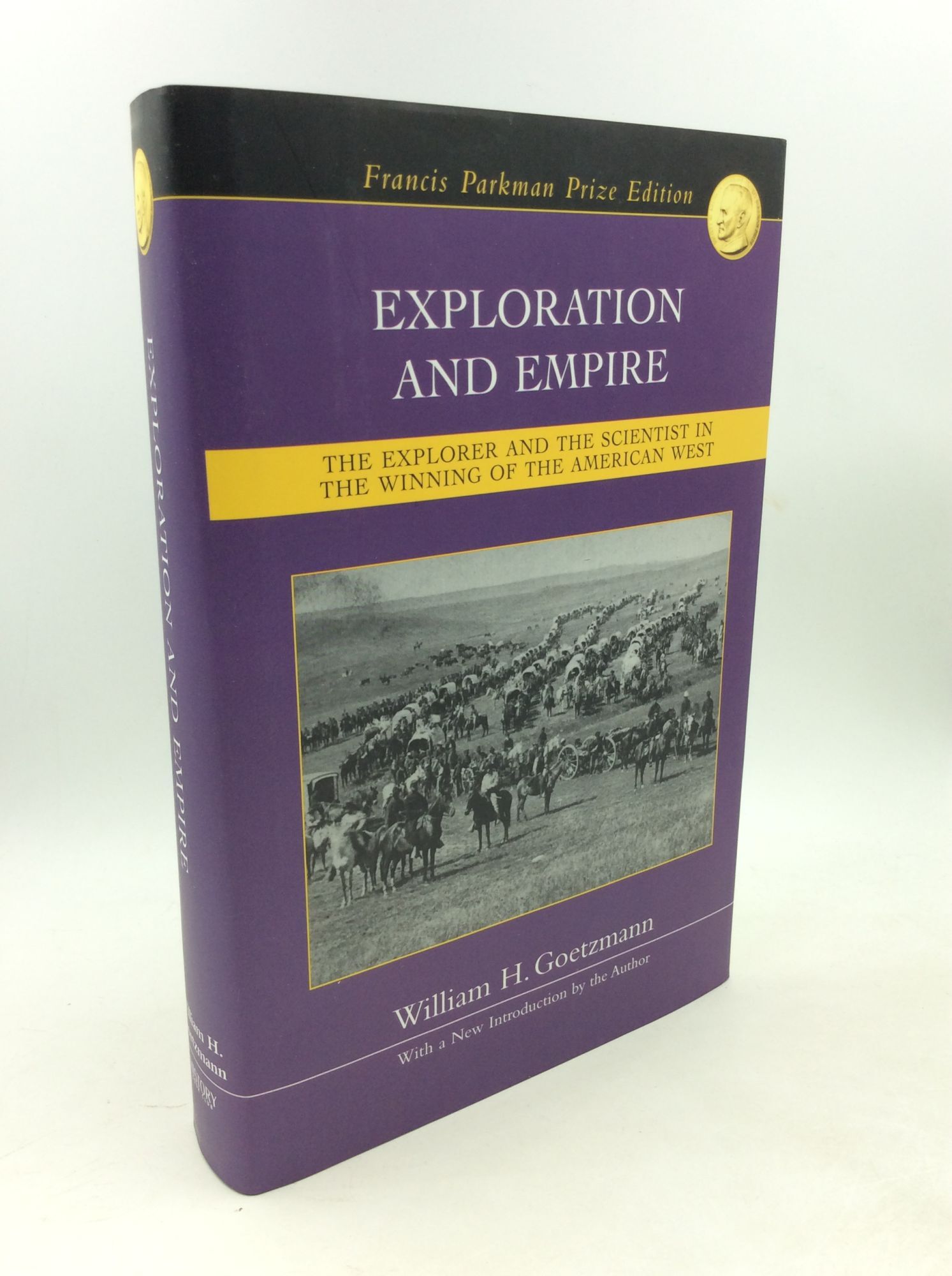 EXPLORATION AND EMPIRE: THE EXPLORER AND THE SCIENTIST IN THE