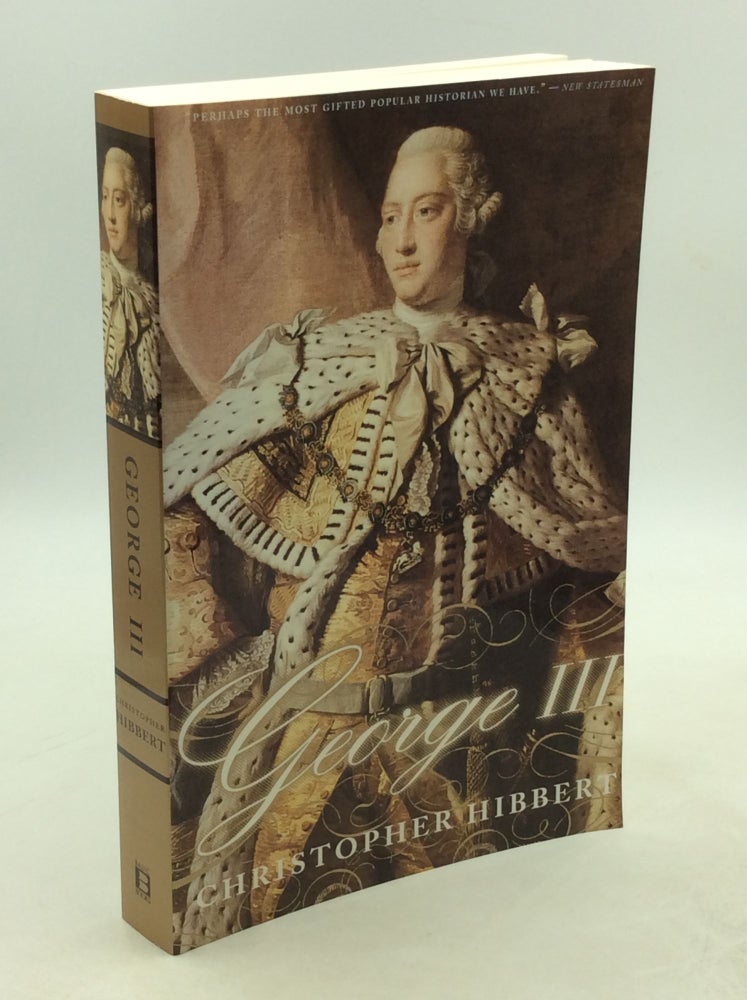Item #203239 GEORGE III: A Personal History. Christopher Hibbert.