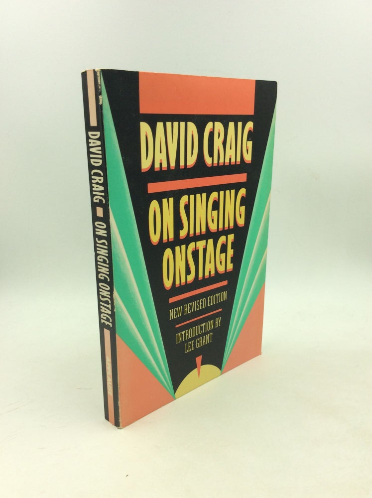 Item #203312 ON SINGING ONSTAGE. David Craig.