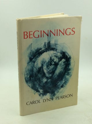 Item #203323 BEGINNINGS. Carol Lynn Pearson