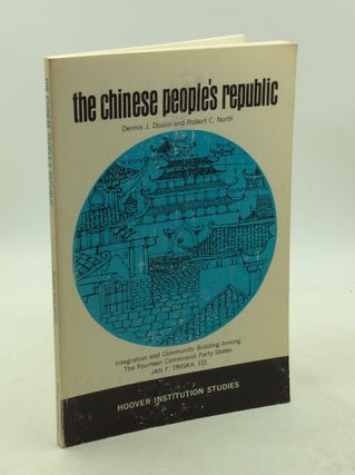 Item #203437 THE CHINESE PEOPLE'S REPUBLIC. Dennis J. Doolin, Robert C. North