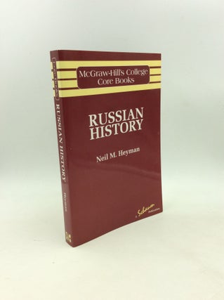 Item #203581 RUSSIAN HISTORY. Ph D. Neil M. Heyman