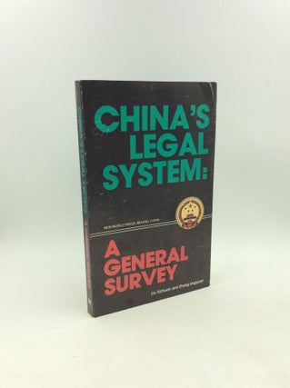 Item #203660 CHINA'S LEGAL SYSTEM: A Survey. Du Xichuan, Zhang Lingyuan