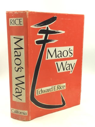 Item #203776 MAO'S WAY. Edward E. Rice