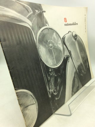 Item #203984 8 AUTOMOBILES: An Exhibit Concerned with the Esthetics of Motorcar Design