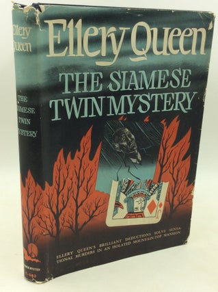Item #204101 THE SIAMESE TWIN MYSTERY. Ellery Queen