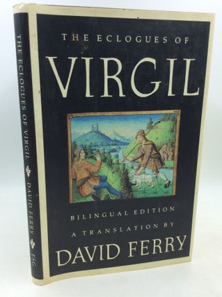 Item #204105 THE ECLOGUES OF VIRGIL. trans David Ferry