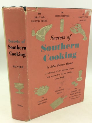 Item #204106 SECRETS OF SOUTHERN COOKING. Ethel Farmer Hunter