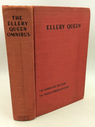 Item #204138 THE ELLERY QUEEN OMNIBUS - The Roman Hat Mystery - The French Powder Mystery -....