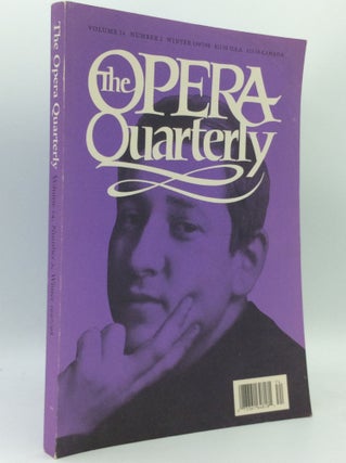 Item #204441 THE OPERA QUARTERLY Volume 14 Number 2 Winter 1997/98. ed E. Thomas Glasgow