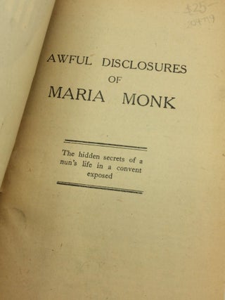 AWFUL DISCLOSURES OF MARIA MONK