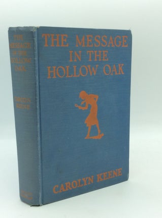 Item #205759 THE MESSAGE IN THE HOLLOW OAK. Carolyn Keene