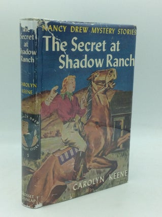 Item #205762 THE SECRET AT SHADOW RANCH. Carolyn Keene